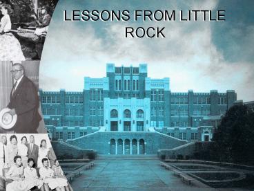 LESSONS FROM LITTLE ROCK