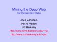 Mining the Deep Web for Economic Data PowerPoint PPT Presentation
