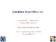 Simulation%20Project%20Overview PowerPoint PPT Presentation