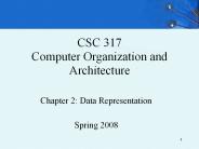 CSC 317 Computer Organization and Architecture