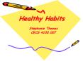 Healthy Habits PowerPoint PPT Presentation