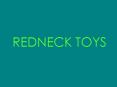 REDNECK TOYS PowerPoint PPT Presentation