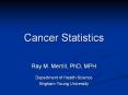 Cancer Statistics PowerPoint PPT Presentation