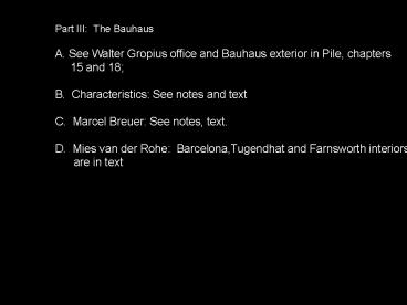 Part III: The Bauhaus