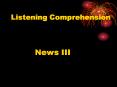 News III PowerPoint PPT Presentation