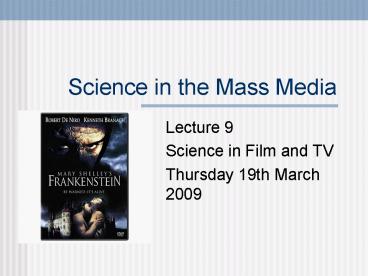 Science in the Mass Media