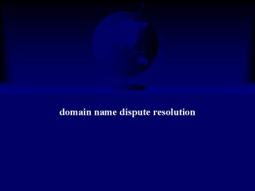 domain name dispute resolution
