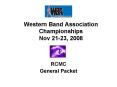 Western Band Association Championships Nov 2123, 2008