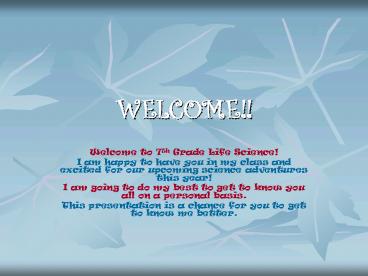 Welcome to 7th Grade Life Science