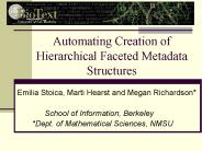 Automating Creation of Hierarchical Faceted Metadata Structures