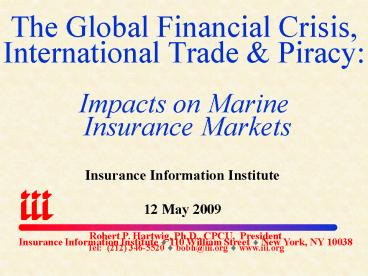 The Global Financial Crisis, International Trade