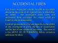 ACCIDENTAL FIRES PowerPoint PPT Presentation