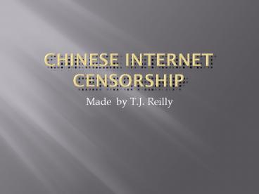 Chinese Internet Censorship