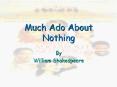 Much Ado About Nothing PowerPoint PPT Presentation