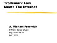 Trademark Law      Meets The Internet
