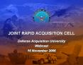 JOINT RAPID ACQUISITION CELL PowerPoint PPT Presentation