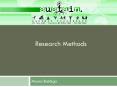 Research Methods PowerPoint PPT Presentation