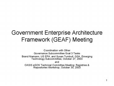 Government Enterprise Architecture Framework GEAF Meeting
