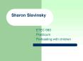 Sharon Slavinsky PowerPoint PPT Presentation