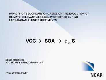 Atmospheric Chemistry Division National Center for Atmospheric Research