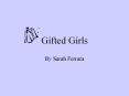 Gifted%20Girls PowerPoint PPT Presentation