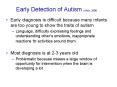 Early Detection of Autism Ulrich, 2008 PowerPoint PPT Presentation