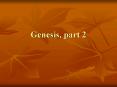 Genesis, part 2 PowerPoint PPT Presentation