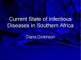 Current State of Infectious Diseases in Southern Africa PowerPoint PPT Presentation
