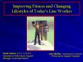 Improving Fitness and Changing Lifestyles of Todays Line Worker PowerPoint PPT Presentation