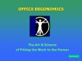 OFFICE ERGONOMICS PowerPoint PPT Presentation