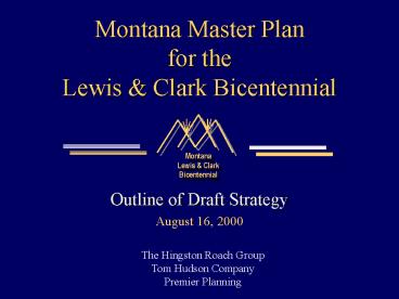 Montana Master Plan for the Lewis