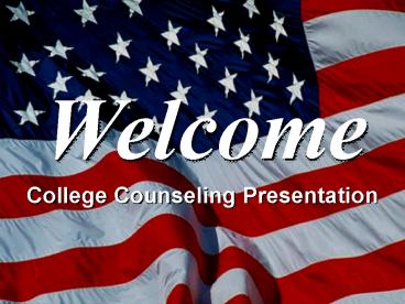 College Counseling Presentation