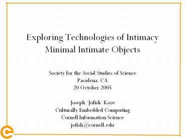 Exploring%20Technologies%20of%20Intimacy%20Minimal%20Intimate%20Objects