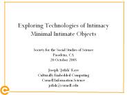 Exploring%20Technologies%20of%20Intimacy%20Minimal%20Intimate%20Objects