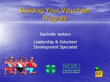 Building Your Volunteer Program