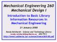 Mechanical Engineering 260 Mechanical Design I Introduction to Basic Library Information Resources i PowerPoint PPT Presentation