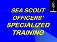 SEA SCOUT OFFICERS PowerPoint PPT Presentation