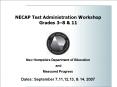 NECAP Test Administration Workshop Grades 38 PowerPoint PPT Presentation