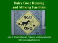 Dairy Goat Housing and Milking Facilities PowerPoint PPT Presentation