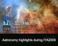 Astronomy highlights during IYA2009 PowerPoint PPT Presentation