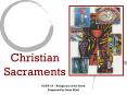 Christian%20Sacraments PowerPoint PPT Presentation