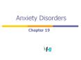 Anxiety%20Disorders PowerPoint PPT Presentation