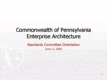 Commonwealth of Pennsylvania Enterprise Architecture