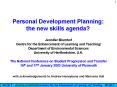 Personal Development Planning: the new skills agenda PowerPoint PPT Presentation