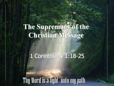 The Supremacy of the Christian Message