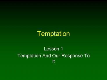 Temptation