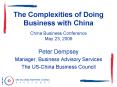 The Complexities of Doing Business with China China Business Conference May 23, 2006 PowerPoint PPT Presentation