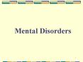 Mental Disorders PowerPoint PPT Presentation
