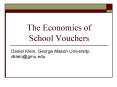 The Economics of School Vouchers PowerPoint PPT Presentation