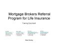 Mortgage Brokers Referral Program for Life Insurance PowerPoint PPT Presentation